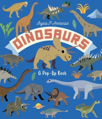 Book cover image - Dinosaurs: A Pop-Up Book