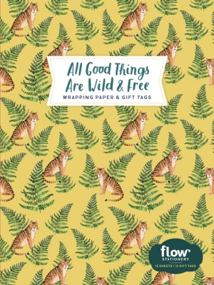 Book cover image - All Good Things Are Wild and Free Wrapping Paper and Gift Tags