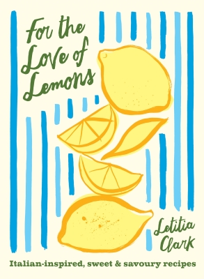 Book cover image - For the Love of Lemons