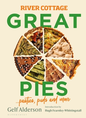 Book cover image - River Cottage Great Pies: pasties, puds and more