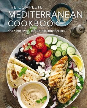 Book cover image - Complete Mediterranean Cookbook: Over 200 Fresh, Health-Boosting Recipes